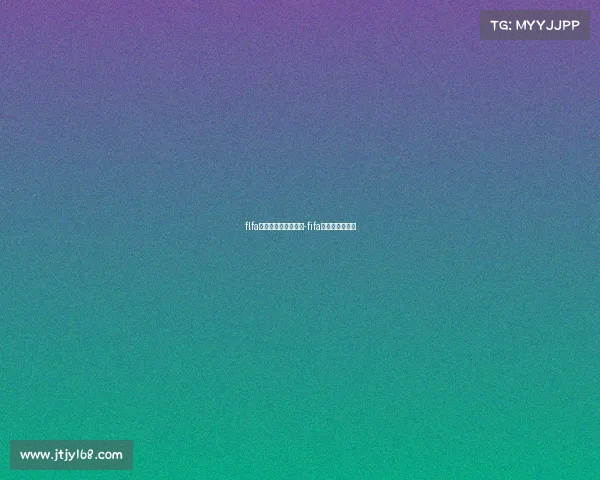 flfa电子竞技世界杯举办-fifa电子竞技世界杯 flfa电子竞技世界杯举办-fifa电子竞技世界杯